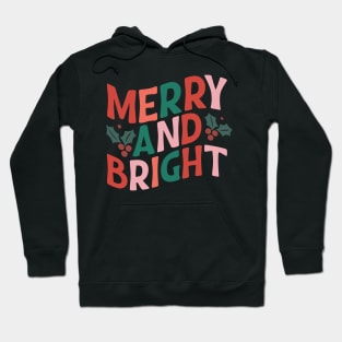 Merry and Bright Hoodie